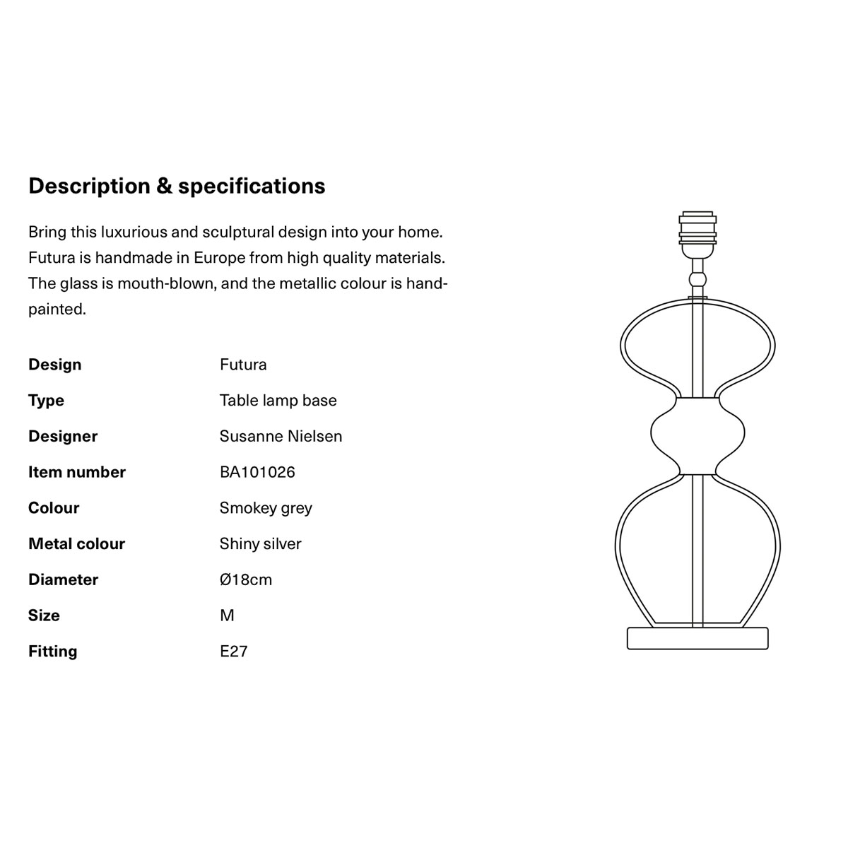 Futura Tischleuchte M, Smokey Grey mit Schirm Fern leaves wild Silver D, Ø: 30 cm Futura Tischleuchte M, Smokey Grey mit Schirm Prete-Moi Ta Plume, Ø: 30 cm